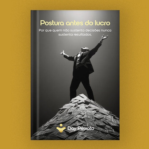 Postura antes do lucro